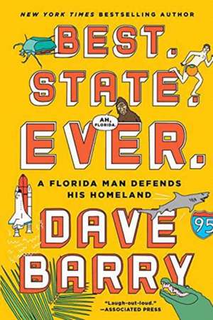 Best. State. Ever. de Dave Barry