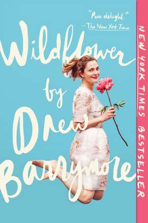 Wildflower de Drew Barrymore