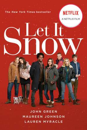 Let It Snow (Movie Tie-In) de John Green