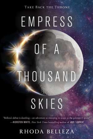 Empress of a Thousand Skies de Rhoda Belleza