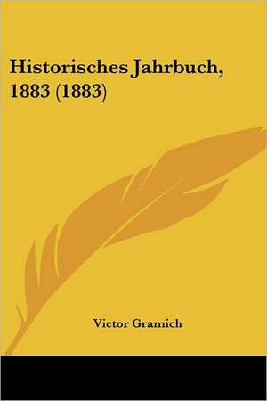 Historisches Jahrbuch, 1883 (1883) de Victor Gramich