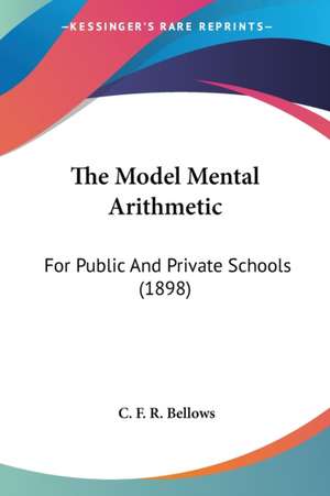 Bellows, C: Model Mental Arithmetic