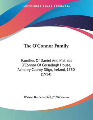 The O'Connor Family de Watson Burdette OâEUR(TM)Connor