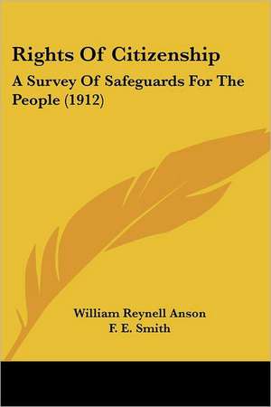 Rights Of Citizenship de William Reynell Anson