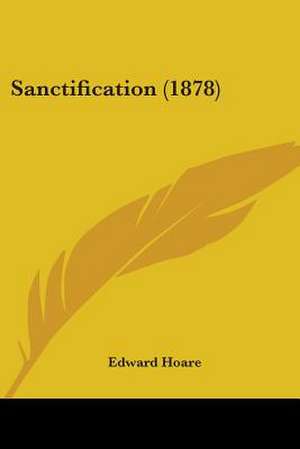 Sanctification (1878) de Edward Hoare