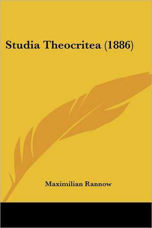 Studia Theocritea (1886) de Maximilian Rannow