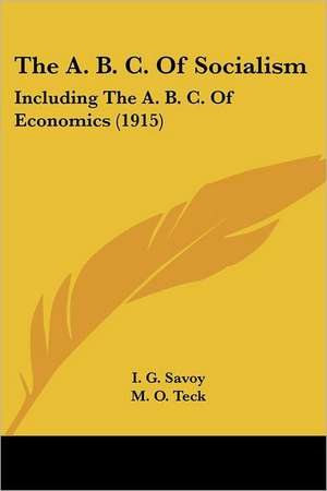 The A. B. C. Of Socialism de I. G. Savoy