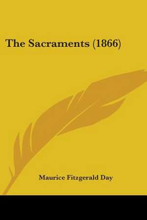 The Sacraments (1866) de Maurice Fitzgerald Day