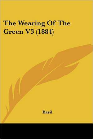 The Wearing Of The Green V3 (1884) de Basil