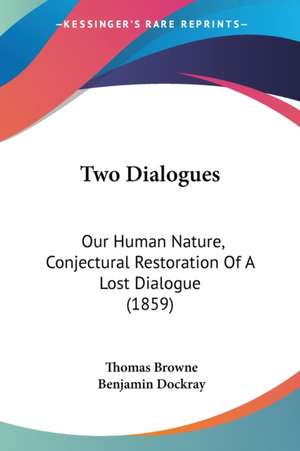 Two Dialogues de Thomas Browne