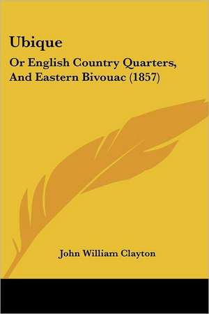 Ubique de John William Clayton