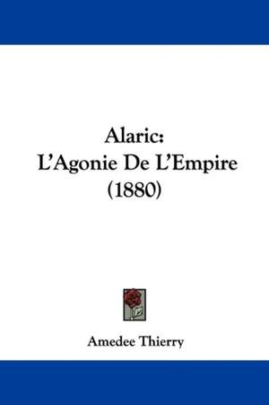 Alaric de Amedee Thierry