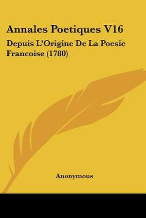 Annales Poetiques V16 de Anonymous