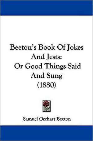 Beeton's Book Of Jokes And Jests de Samuel Orchart Beeton