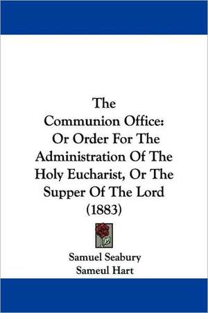 The Communion Office de Samuel Seabury