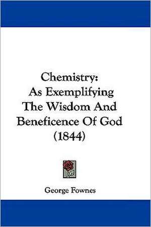 Chemistry de George Fownes