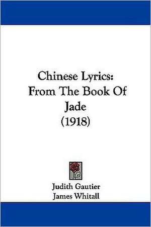 Chinese Lyrics de Judith Gautier