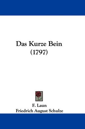 Das Kurze Bein (1797) de F. Laun