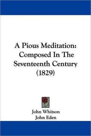 A Pious Meditation de John Whitson