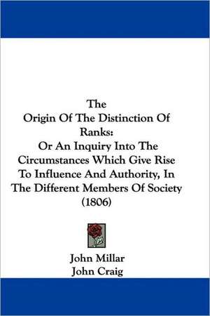 The Origin Of The Distinction Of Ranks de John Millar