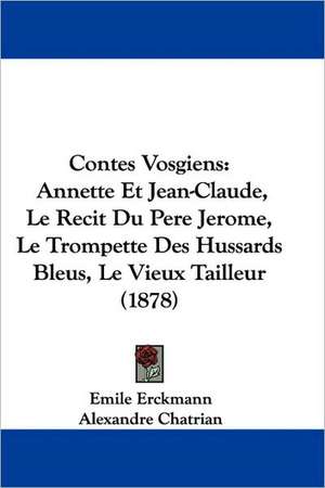 Contes Vosgiens de Emile Erckmann