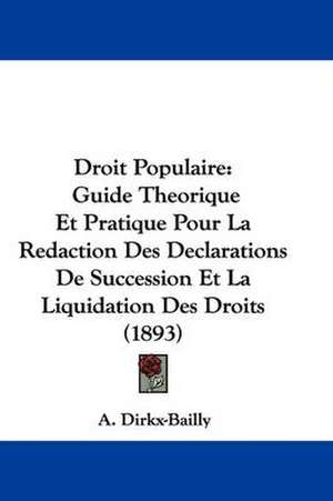 Droit Populaire de A. Dirkx-Bailly