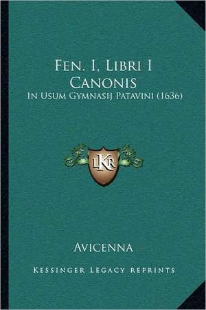 Fen. I, Libri I Canonis de Avicenna