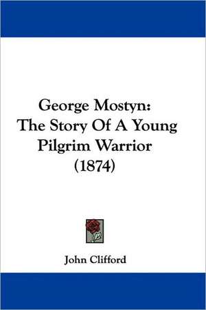 George Mostyn de John Clifford