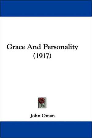 Grace And Personality (1917) de John Oman