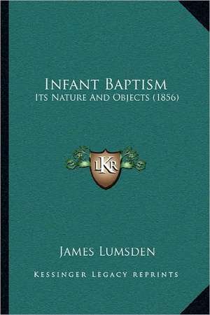 Infant Baptism de James Lumsden