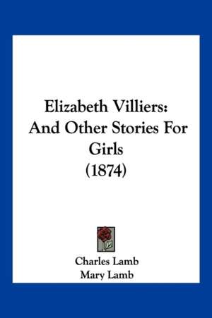 Elizabeth Villiers de Charles Lamb