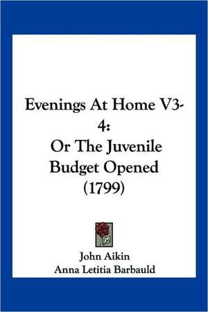 Evenings At Home V3-4 de John Aikin