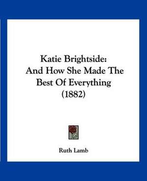 Katie Brightside de Ruth Lamb