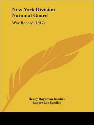 New York Division National Guard de Henry Hagaman Burdick