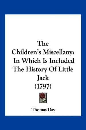 The Children's Miscellany de Thomas Day