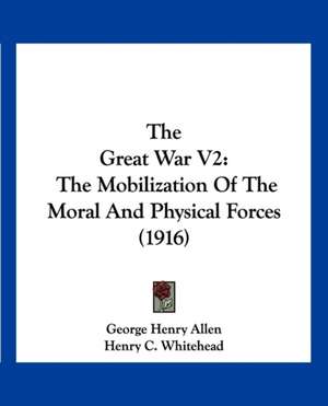 The Great War V2 de George Henry Allen