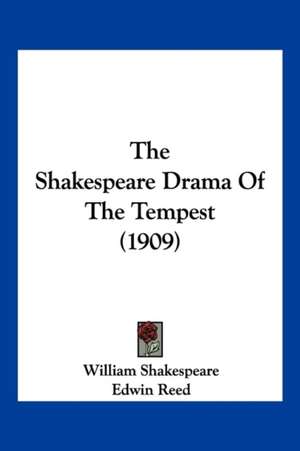 The Shakespeare Drama Of The Tempest (1909) de William Shakespeare