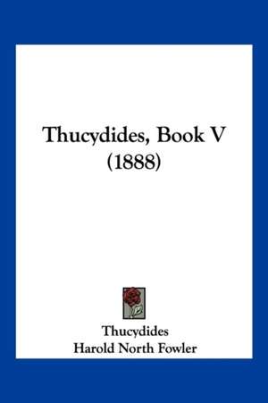 Thucydides, Book V (1888) de Thucydides