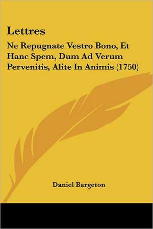 Lettres de Daniel Bargeton