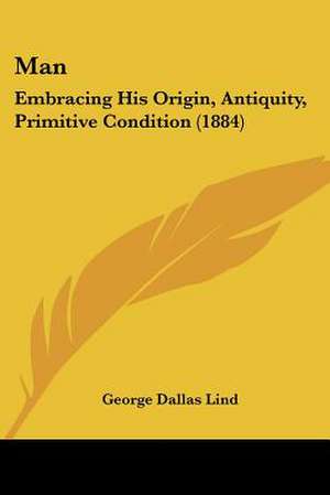 Man de George Dallas Lind