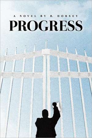 Progress de B. Dorsey