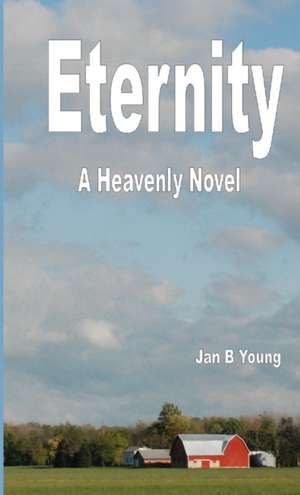 Eternity de Jan Young