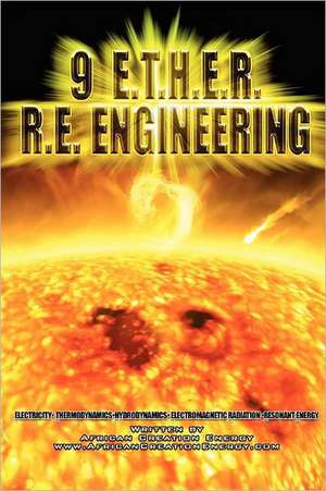 9 E.T.H.E.R. R.E. Engineering de African Creation Energy