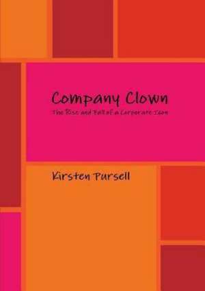 Company Clown de Kirsten Pursell