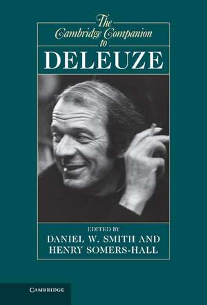 The Cambridge Companion to Deleuze de Daniel W. Smith