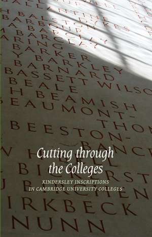 Cutting through the Colleges de Lida Cardozo Kindersley