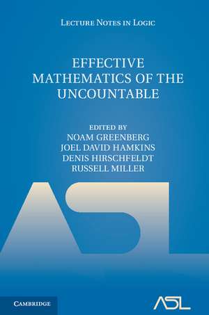 Effective Mathematics of the Uncountable de Noam Greenberg