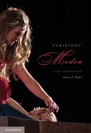 Euripides' Medea: A New Translation de Diane J. Rayor