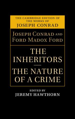 The Inheritors and The Nature of a Crime de Joseph Conrad