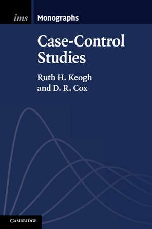 Case-Control Studies de Ruth H. Keogh